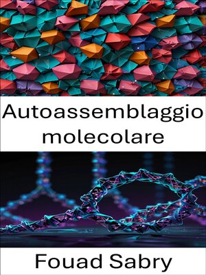 cover image of Autoassemblaggio molecolare